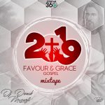DJ ADonak 2019 favour grace gospel mix